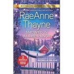 Snowed in at the Ranch & a Kiss on Crimson Ranch - Raeanne Thayne