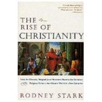 Rise of Christianity - Rodney Stark