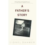 A Father's Story - Lionel Dahmer