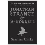 Jonathan Strange & MR Norrell - Susanna Clarke