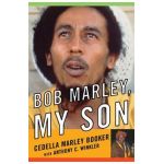 Bob Marley, My Son - Cedella Marley Booker