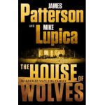 The House of Wolves - James Patterson