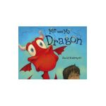 Me and My Dragon - David Biedrzycki