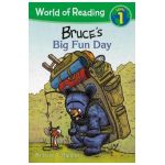 Bruce's Big Fun Day - Ryan T. Higgins