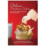Italian Christmas Cookies: Easy, authentic, & delicious Italian cookie recipes for the holidays - Christine Scott-hudson