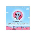 Stranger Planet - Nathan W. Pyle