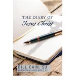 The Diary of Jesus Christ - Bill Cain