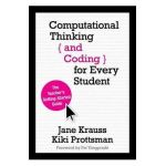 Computational Thinking and Coding for Every Student