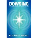 Dowsing - Elizabeth Brown