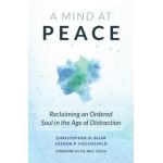 A Mind at Peace - Christopher Olaf Blum