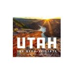 Utah: The Beehive State - Mark Lisk