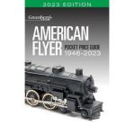 American Flyer Pocket Price Guide 1946-2023 - Eric White