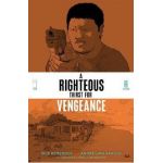 A Righteous Thirst for Vengeance, Volume 2 - Rick Remender