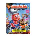 The Garbage Pail Kids Cookbook - Elisabeth Weinberg