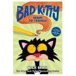 Bad Kitty Drawn to Trouble (Graphic Novel) - Nick Bruel