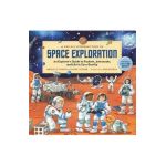 A Child's Introduction to Space Exploration: An Explorer's Guide to Rockets, Astronauts, and Life in Zero Gravity - Michael E. Bakich