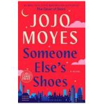 Someone Else's Shoes - Jojo Moyes