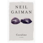 Coraline - Neil Gaiman