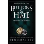 Buttons and Hate - Penelope Sky