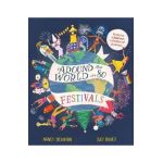 Around the World in 80 Festivals - Nancy Dickmann