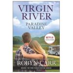 Paradise Valley: A Virgin River Novel - Robyn Carr