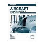 Aircraft Inspection, Repair & Alterations: Acceptable Methods, Techniques & Practices (FAA AC 43.13-1b and 43.13-2b) - Federal Aviation Administration (faa)/av