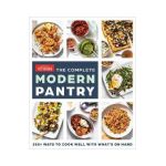 The Complete Modern Pantry: 350+ Ways to Cook Well with What's on Hand - America's Test Kitchen