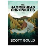 The Hammerhead Chronicles - Scott Gould
