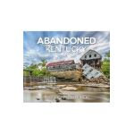 Abandoned Kentucky - Sherman Cahal
