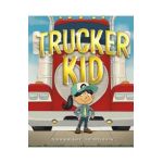 Trucker Kid - Carol Gordon Ekster