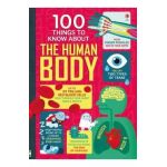 100 Things to Know About the Human Body