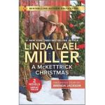 A McKettrick Christmas & a Steele for Christmas - Linda Lael Miller