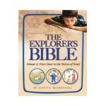 Explorer's Bible, Vol 2: From Sinai to the Nation of Israel - Behrman House
