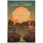 The Windeby Puzzle: History and Story - Lois Lowry