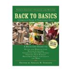 Back to Basics: A Complete Guide to Traditional Skills - Abigail Gehring