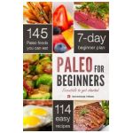 Paleo for Beginners: Essentials to Get Started - John Chatham