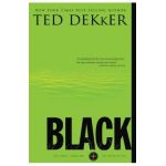 Black - Ted Dekker