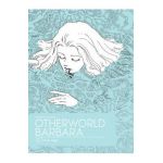 Otherworld Barbara Vol. 1 - Moto Hagio