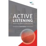 Active Listening: Improve Your Ability to Listen and Lead, Second Edition - Center For Creative Leadership