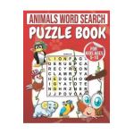 Animals Word Search: Puzzle Book For Kids Ages 5-10: 100 Large Print Word Search for kids: word search fo r5-10 year olds Activity Workbook - Rihan Activity Books