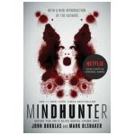 Mindhunter: Inside the Fbi's Elite Serial Crime Unit - John E. Douglas