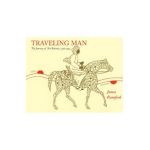 Traveling Man: The Journey of Ibn Battuta, 1325-1354 - James Rumford