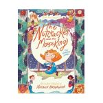 The Nutcracker and the Mouse King: The Graphic Novel - E. T. A. Hoffmann