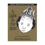 A Light in the Attic Special Edition with 12 Extra Poems - Shel Silverstein