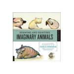 Drawing and Painting Imaginary Animals: A Mixed-Media Workshop with Carla Sonheim - Carla Sonheim