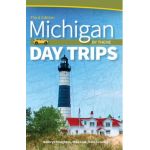 Michigan Day Trips by Theme - Kathryn Houghton