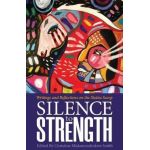 Silence to Strength: Writings and Reflections on the 60s Scoop - Christine Smith