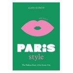 The Little Book of Paris Style - Aloïs Guinut