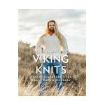 Viking Knits: Over 40 Scandi Knits for Men, Women & Children - Lasse Matberg