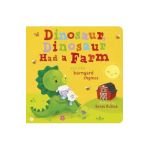 Dinosaur, Dinosaur Had a Farm - Danielle Mclean